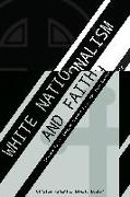 White Nationalism and Faith