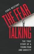 The Fear Talking