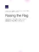 Raising the Flag: Implications of U.S. Military Approaches to General and Flag Officer Development