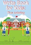 Writing Book For Kids Plus Coloring