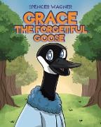 Grace the Forgetful Goose