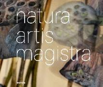 Natura Artis Magistra. Naturmaterialien in der zeitgenössischen Kunst