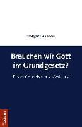 Brauchen wir Gott im Grundgesetz?