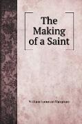 The Making of a Saint