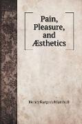 Pain, Pleasure, and Æsthetics
