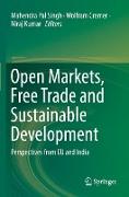 Open Markets, Free Trade and Sustainable Development