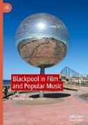 Blackpool in Film and Popular Music