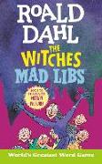 Roald Dahl: The Witches Mad Libs: World's Greatest Word Game