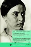 Edith Stein's Itinerary: Phenomenology, Christian Philosophy, and Carmelite Spirituality