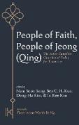 People of Faith, People of Jeong (Qing)