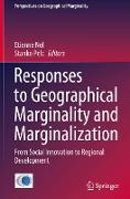 Responses to Geographical Marginality and Marginalization