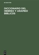 Diccionario del hebreo y arameo Biblicos
