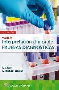 Wallachs. Interpretación clínica de pruebas diagnósticas