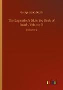 The Expositor¿s Bible the Book of Isaiah, Volume II