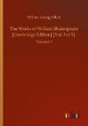 The Works of William Shakespeare [Cambridge Edition] [Vol. 7 of 9]