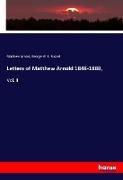 Letters of Matthew Arnold 1848-1888