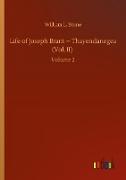 Life of Joseph Brant ¿ Thayendanegea (Vol. II)