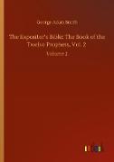 The Expositor¿s Bible: The Book of the Twelve Prophets, Vol. 2