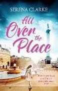 All Over the Place: A Near & Far Novel