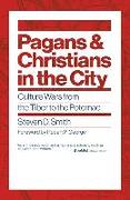 Pagans and Christians in the City