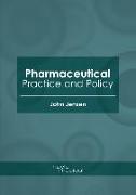 Pharmaceutical Practice and Policy