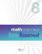 Math Essentials 8: Metric Measurement