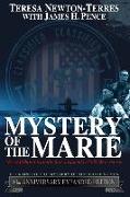 Mystery of the Marie: My Childhood Tragedy That Surfaced a Cold War Secret - 60th Anniversary Extended Edition