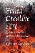 Foiled Creative Fire