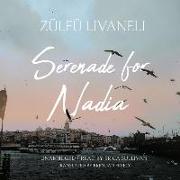 Serenade for Nadia