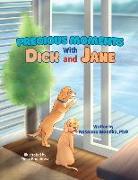 Precious Moments With Dick and Jane