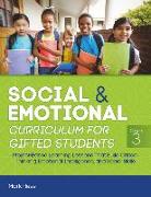 Social and Emotional Curriculum for Gifted Students