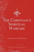 The Christian's Spiritual Warfare