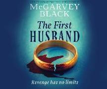 The First Husband: A Breath-Taking Psychological Suspense Thriller