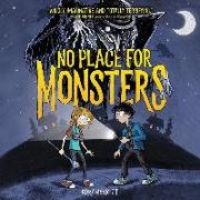 No Place for Monsters