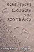 Robinson Crusoe After 300 Years