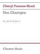 Une Charogne: For Contralto and Piano