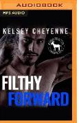 Filthy Forward: A Hero Club Novel
