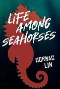 Life Among Seahorses