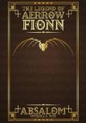 The Legend of Aerrow Fionn: Absalom