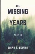 The Missing Years- Part III: The hunt for Matt Crawford