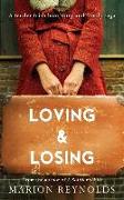 Loving & Losing: A Tender Irish Love Story and Family Saga