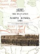 ARMY. THE EVACUATION OF NORTH RUSSIA 1919