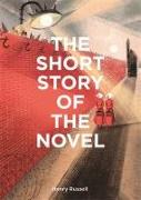 The Short Story of the Novel