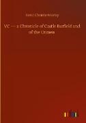 VC ¿ a Chronicle of Castle Barfield and of the Crimea