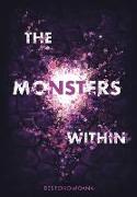 The Monsters Within