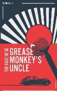 The Case of the Grease Monkey's Uncle