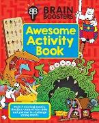 Brain Boosters: Awesome Activity Book