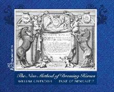 The New Method of Dressing Horses: also known as A General System of Horsemanship an updated facsimile of the London edition of 1743