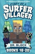 Diary of a Surfer Villager, Books 16-20