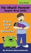 The Whatif Monster Chapter Book Series